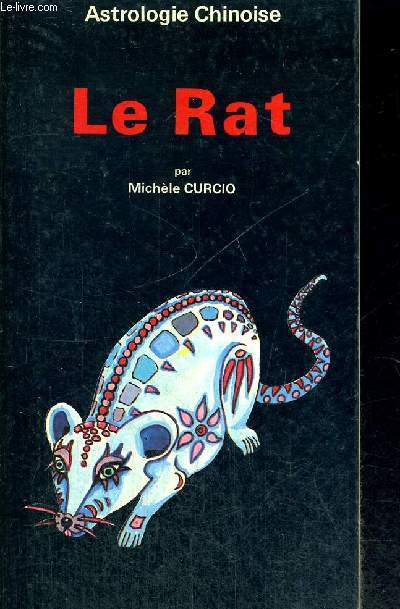 ASTROLOGIE CHINOISE - LE RAT