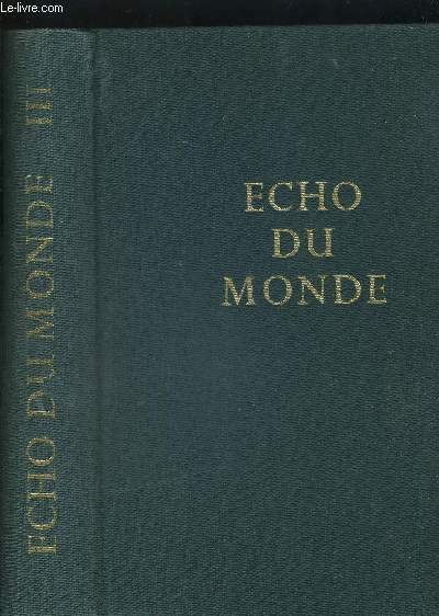 ECHO DU MONDE - VOLUME III