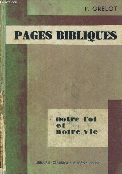 PAGES BIBLIQUES - NOTRE FOI ET NOTRE VIE N8