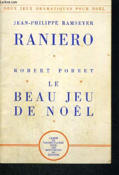 RANIERO - JEU POUR UNE FETE PAROISSIALE DE NOEL