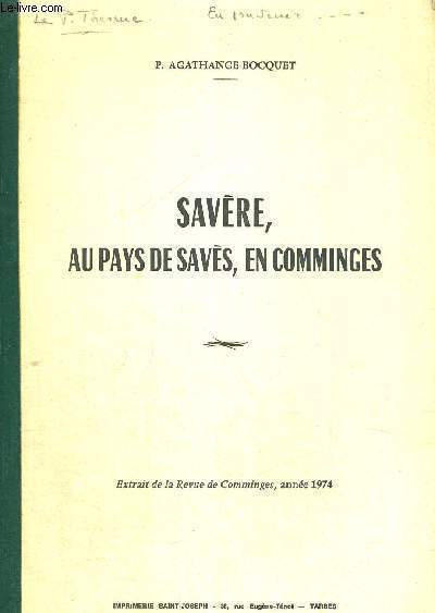 SAVERE AU PAYS DE SAVES EN COMMINCES - EXTRAIT DE LA REVUE DE COMMINGES - ANNEE 1974
