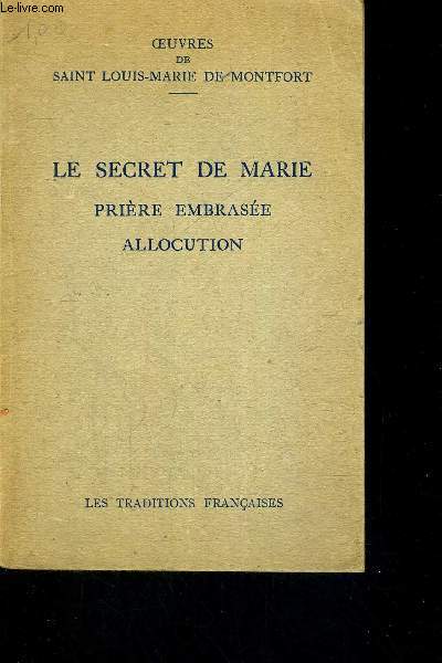LE SECRET DE MARIE - PRIERE EMBRASEE - ALLOCUTION