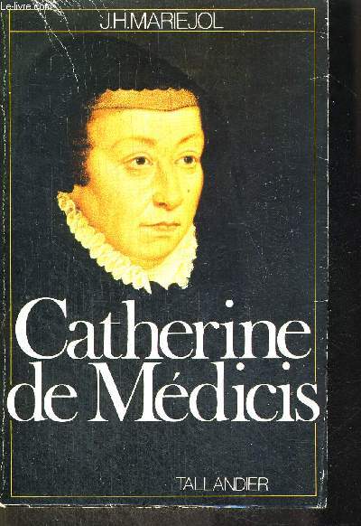 CATHERINE DE MEDICIS