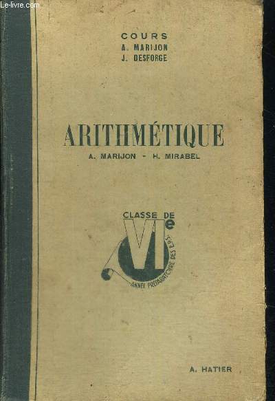 ARITHMETIQUE - CLASSE DE VI E - ANNEE PREPAATOIRE DES E.P.S.