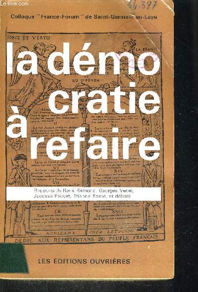 LA DEMOCRATIE A REFAIRE - COLLOQUE FRANCE FORUM DE SAINT GERMAIN EN LAYE