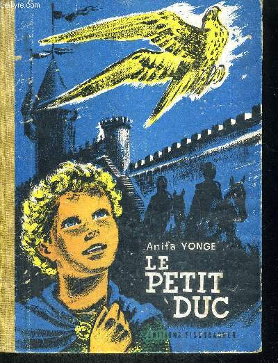LE PETIT DUC - TRADUIT DE L ANGLAIS PAR HENRIETTE BERSIER - ILLUSTRATIONS DE J. ARNSTAM - SIXIEME EDITION