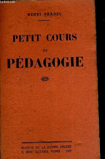 PETIT COURS DE PEDAGOGIE