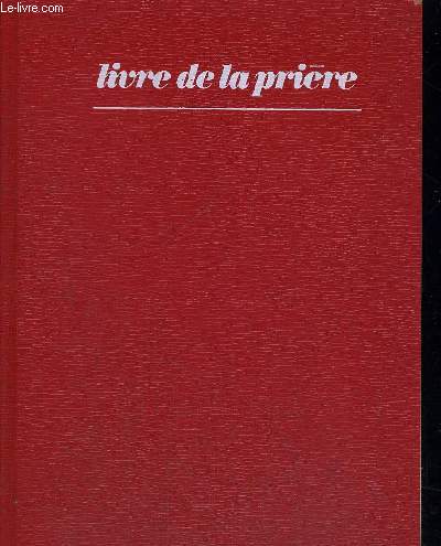 LIVRE DE LA PRIERE