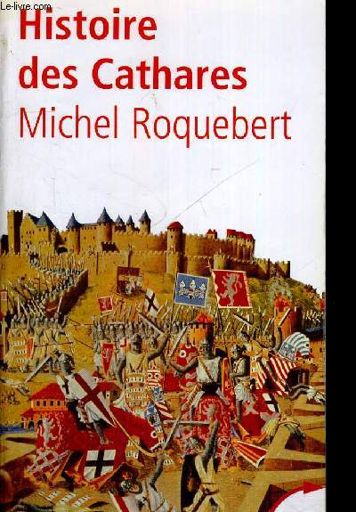 HISTOIRE DES CATHARES