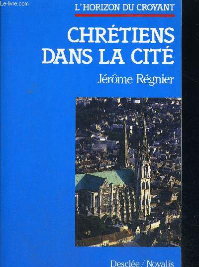 CHRETIENS DANS LA CITE