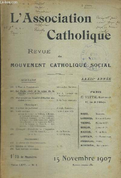 L ASSOCIATION CATHOLIQUE - REVUE DU MOUVEMENT CATHOLIQUE SOCIAL - TOME LXIV - N5 - 15 NOVEMBRE 1907 - XXXII E ANNEE