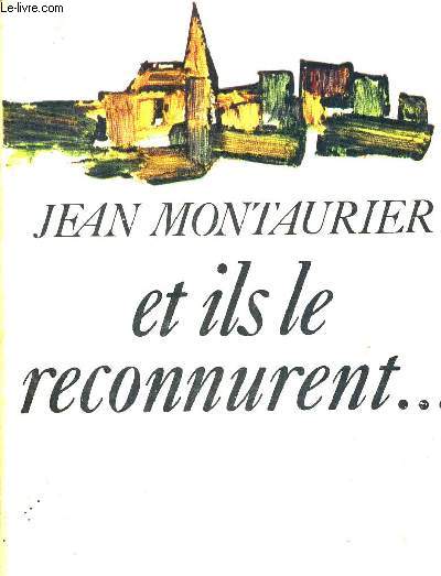 ET ILS LE RECONNURENT