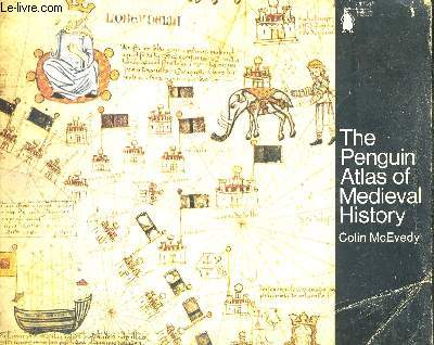 THE PENGUIN ATLAS OF MEDIEVAL HISTORY