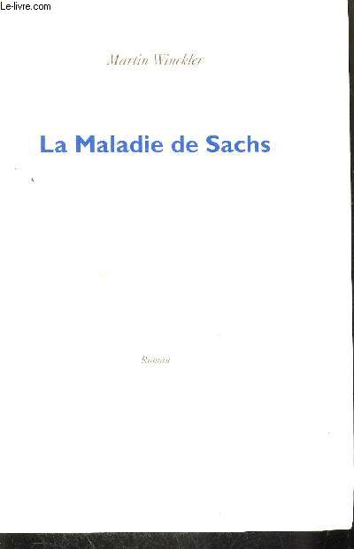 LA MALADIE DE SACHS