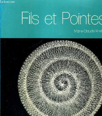 FILS ET POINTES