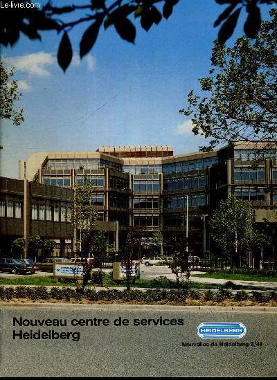 PLAQUETTE PUBLICITAIRE PROFESSIONNELLE HEIDELBERG - NOUVEAU CENTRE DE SERVICES HEIDELBERG - 3/41