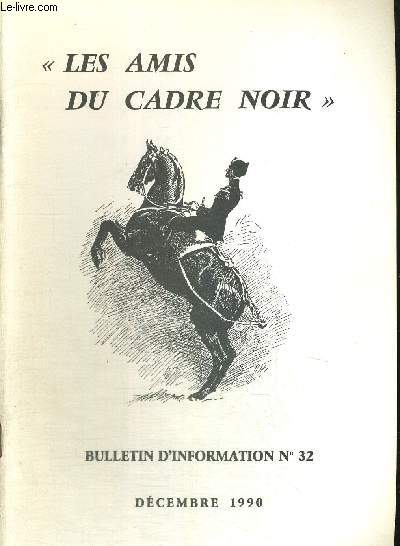 LES AMIS DU CADRE NOIR - BULLETIN D INFORMATION N32 - DECEMBRE 1990