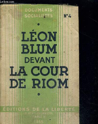 LEON BLUM DEVANT LA COUR DE RIOM - FEVRIER MARS 1942