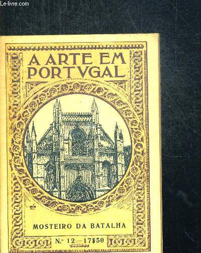 MOSTEIRO DA BATALHA - A ARTE EM PORTUGAL