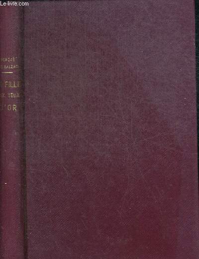 LA FILLE AUX YEUX D OR - LE BOURSE - LA BIBLIOTHEQUE PRECIEUSE