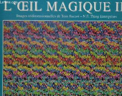 L OEIL MAGIQUE III - IMAGES TRIDIMENSIONNELLES
