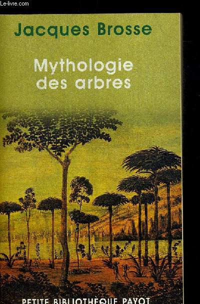 MYTHOLOGIES DES ARBRES