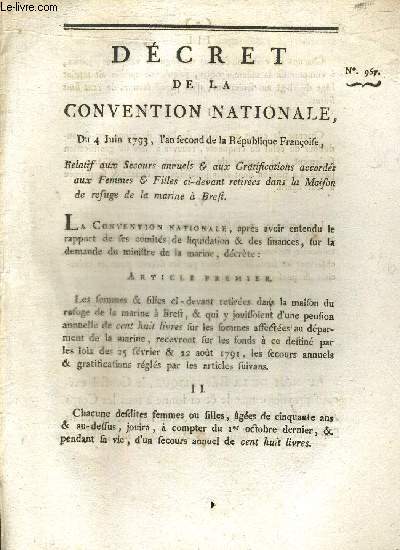 DECRET DE LA CONVENTION NATIONALE DU 4 JUIN 1793 - RELATIF AUX SECOURS ANNUELS & AUX GRATIFICATIONS ACCORDES AUX FEMMES & FILLES