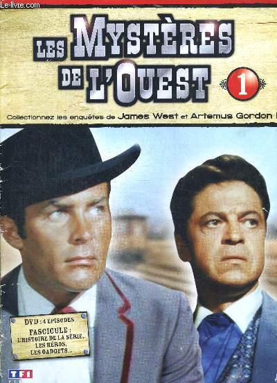 FASCICULE DE LA SERIE CULTE COLLECTION DVD INTEGRALE - LES MYSTERES DE L OUEST N1 - L HISOTIRE DE LA SERIE - LES HEROS - LES GADGETS - LIVRE SANS LE DVD
