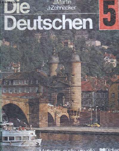 DIE DEUTSCHEN N5 - CLASSE DE SECONDE - OUVRAGE EN ALLEMAND AVEC NOTES ET TRADUCTION EN FRANCAIS