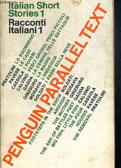ITALIAN SHORT STORIES 1 - RACCONTI ITALIANI - EDITED BY RALEIGH TREVELYAN - OUVRAGE EN ANGLAIS