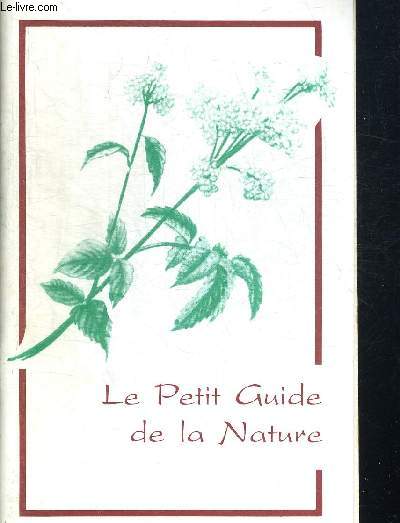 LE PETIT GUIDE DE LA NATURE + COMMENT VOUS PRESERVER DES MALADIES DE COEUR