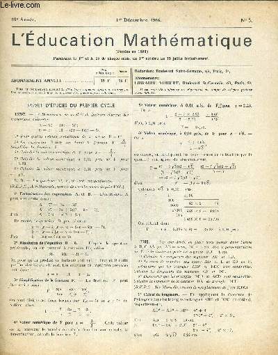 L EDUCATION MATHEMATIQUE N5. 69e ANNEE. 1 DECMEBRE 1966