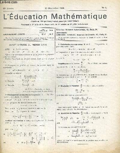 L EDUCATION MATHEMATIQUE N6. 69e ANNEE. 1 DECEMBRE 1966