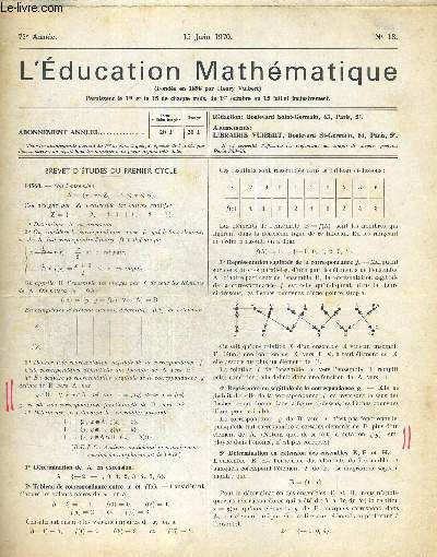 L EDUCATION MATHEMATIQUE N18. 72e ANNEE. 15 JUIN 1970