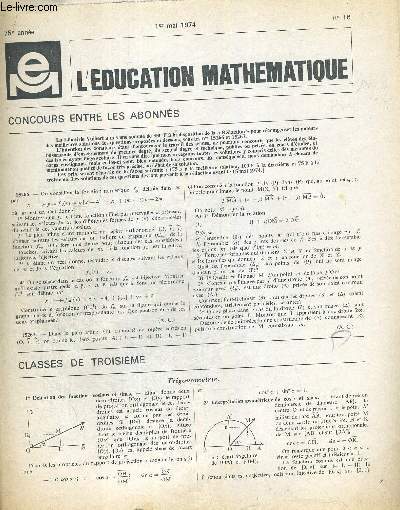 L EDUCATION MATHEMATIQUE N16. 75e ANNEE. 1 MAI 1974 -
