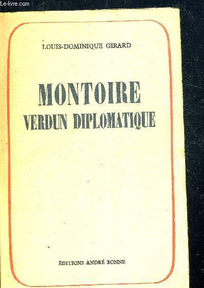 MONTOIRE VERDUN DIPLOMATIQUE