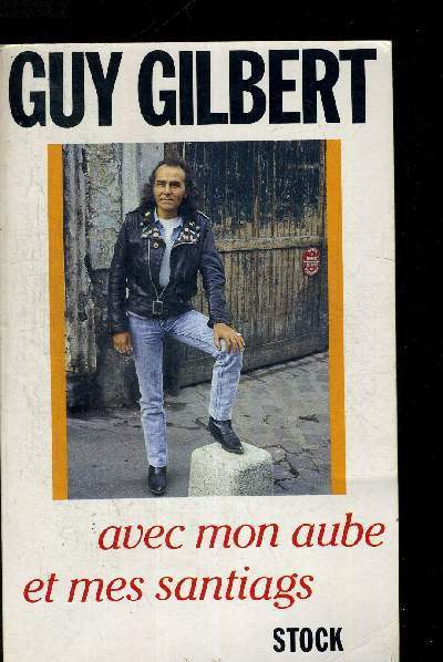 AVEC MON AUBE ET MES SANTIAGS