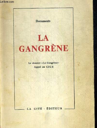 LA GANGRENE