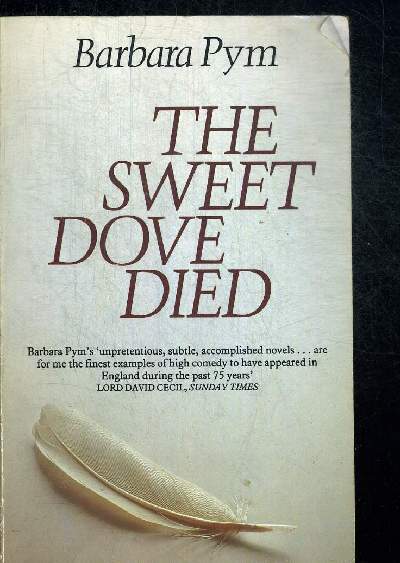 THE SWEET DOVE DIED. OUVRAGE EN ANGLAIS