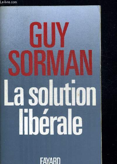 LA SOLUTION LIBERALE