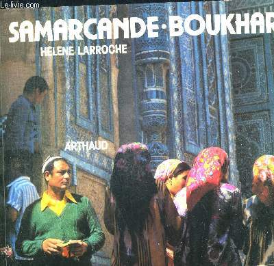 SAMARCANDE BOUKHARA OUZBEKISTAN