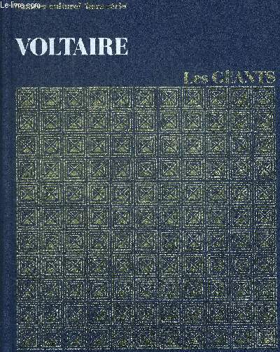 VOLTAIRE. COLLECTION LES GEANTS