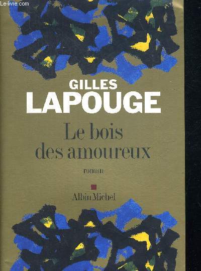 LE BOIS DES AMOUREUX