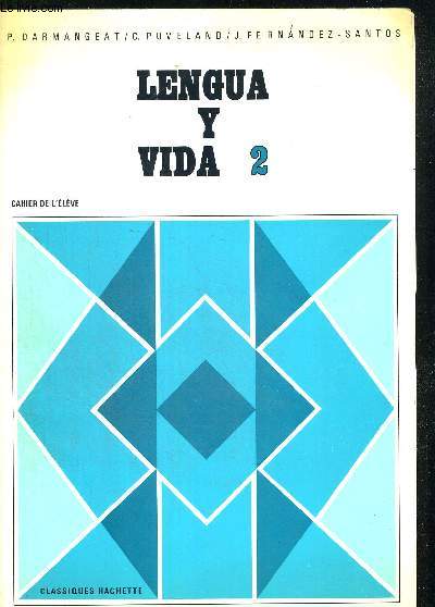 LENGUA Y VIDA 2. CAHIER DE L ELEVE. OUVRAGE EN ESPAGNOL