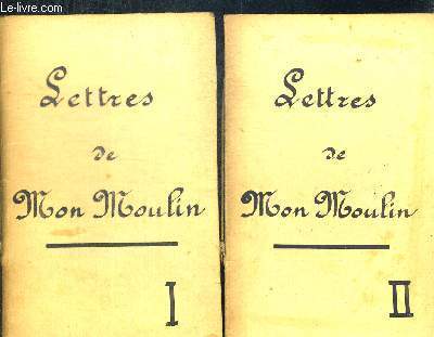 LETTRES DE MON MOULIN I ET II