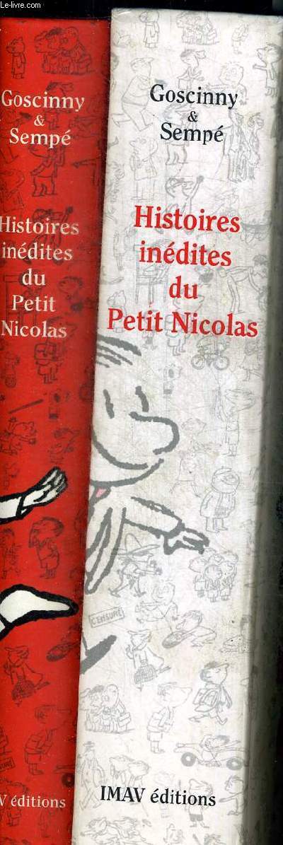 HISTOIRES INEDITES DE PEITIT NICOLAS VOLUME 1 ET 2.