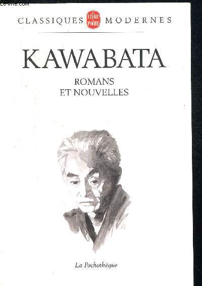 ROMANS ET NOUVELLES. EDITION PRESENTEE ET ANNOTEE PAR FUJIMORI BUNKICHI. TRADUCTIONS DE MICHEL BOURGEOT LUCIEN DUMONT FUJIMORI BUNKICHI AMINA OKADA PHILIPPE PONS SYLVIE REGNAULT GATIER SUZANNE ROSSET ET RENE SIEFFERT