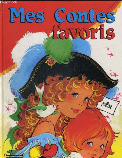 MES CONTES FAVORIS. LE LOUP ET LES SPET CHEVREAUX. DOUCETTE. LES DEUX JACQUES.