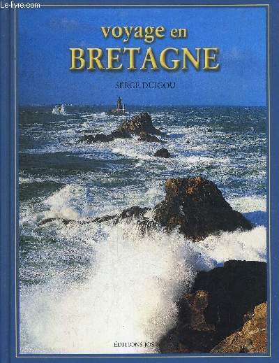 VOYAGE EN BRETAGNE