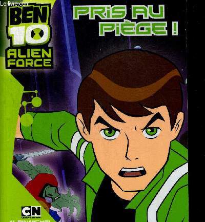 BEN 10 ALIEN FORCE. RPIS AU PIEGE